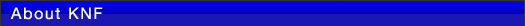 KNFについて